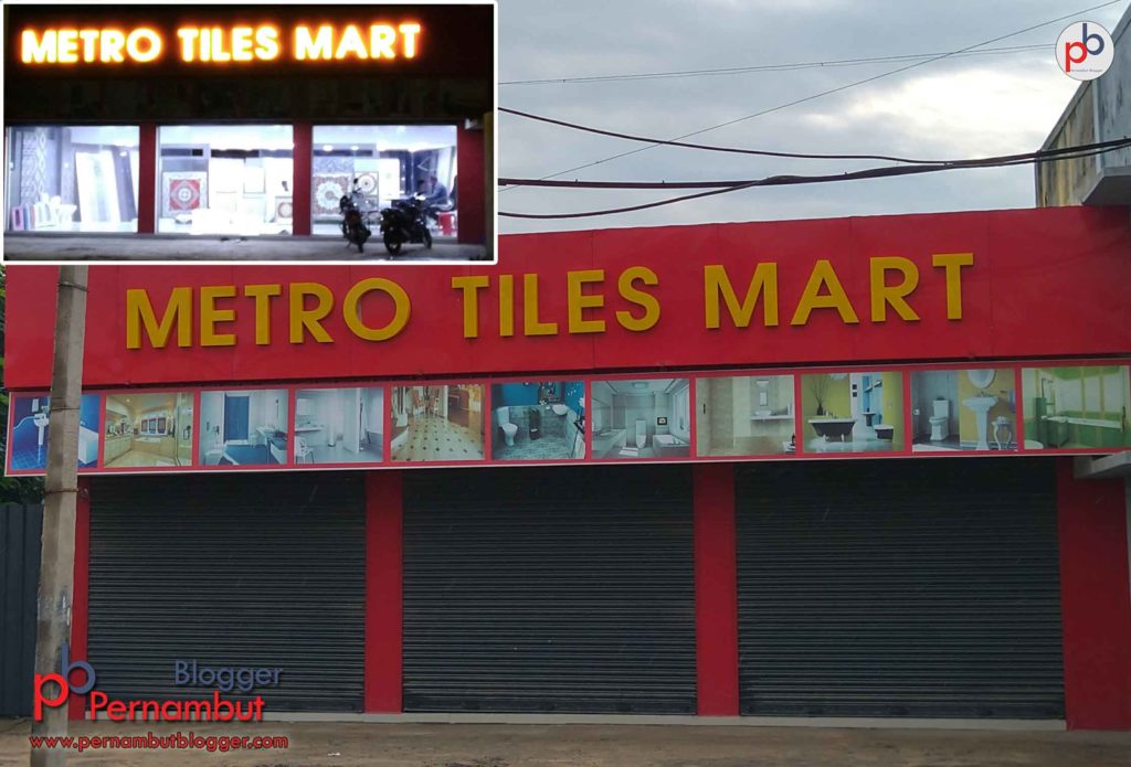 Metro-tiles-mart-pernambut-blogger