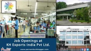 KH-exports-india-pvt-ltd-pernambut-blogger